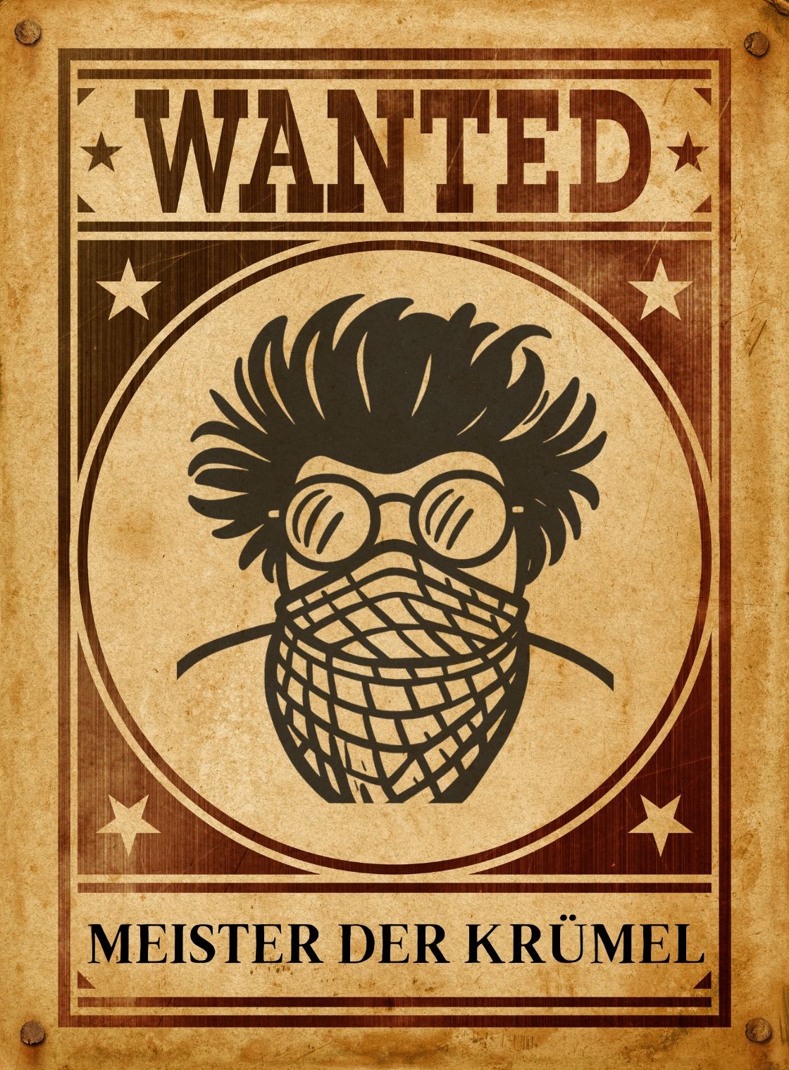 Wanted-Poster Meister der Krümel